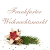 Frankfurt Weihnachtsmarkt 2022 - рождественская ярмарка во Франкфурте